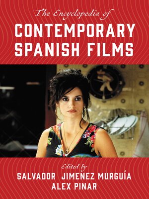 cover image of The Encyclopedia of Contemporary Spanish Films